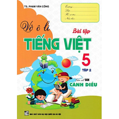 Vở Ô Li Bài Tập Tiếng Việt 5 (Bám Sát SGK Cánh Diều) (HA)