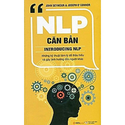NLP Căn Bản (Tái Bản)
