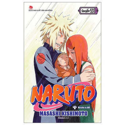 Sách - Naruto - Tập 53 - Naruto Ra Đời (Tái Bản 2025)