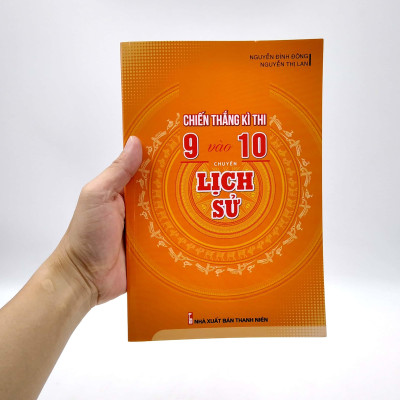Chiến Thắng Kì Thi 9 Vào 10 Chuyên Lịch Sử