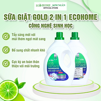 Sữa giặt gold công nghệ sinh học ECOHOME Kim Ngân Store mùi thơm ngọt mát, 2 trong 1 vừa giặt vừa xả 3.5kg