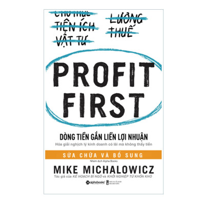 Combo Kiếm Tiền Thời Đại 4.0: Dòng Tiền Gắn Liền Lợi Nhuận + Tôi Đã Kiếm 1 Triệu Đô Đầu Tiên Trên Internet Như Thế Nào Và Bạn Cũng Có Thể Làm Được Như Thế