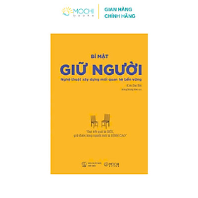 Sách - Bí mật giữ người: Nghệ thuật xây dựng mối quan hệ bền vững