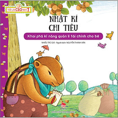 Tớ Là CEO Nhí 1: Nhật Kí Chi Tiêu (Tái Bản 2023)