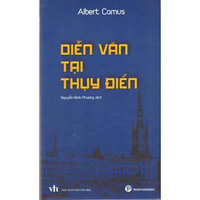 Albert Camus - Diễn văn tại Thụy điển