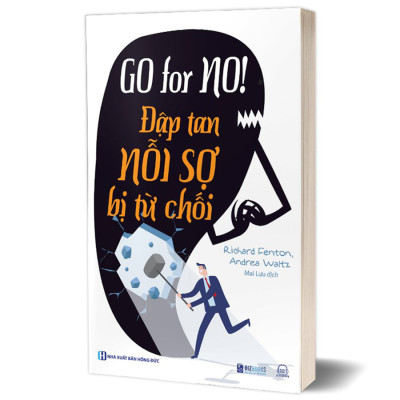 Go For No! Đập Tan Nỗi Sợ Bị Từ Chối
