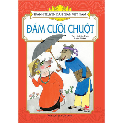 Sách - Đám Cưới Chuột - Tranh Truyện Dân Gian Việt Nam - NXB Kim Đồng