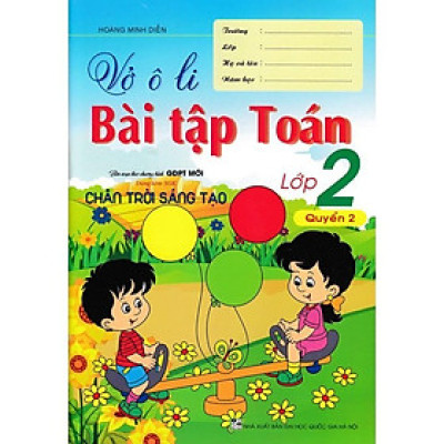Sách - Vở Ô Li Bài Tập Toán Lớp 2 - Quyển 2 - Dùng Kèm SGK Chân Trời Sáng Tạo - Hồng Ân