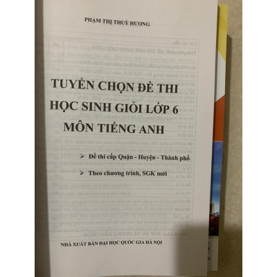 Sách - Tuyển chọn đề thi học sinh giỏi Tiếng anh lớp 6 (CT SGK mới)