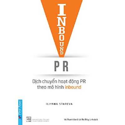 Inbound PR - Dịch Chuyển Hoạt Động PR Theo Mô Hình Inbound