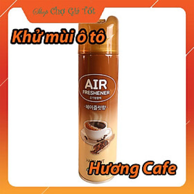 Xịt thơm khử mùi giảm SAY XE ô tô hương Cafe Hàn Quốc 370ml