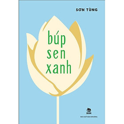 Búp sen xanh (Tái bản)