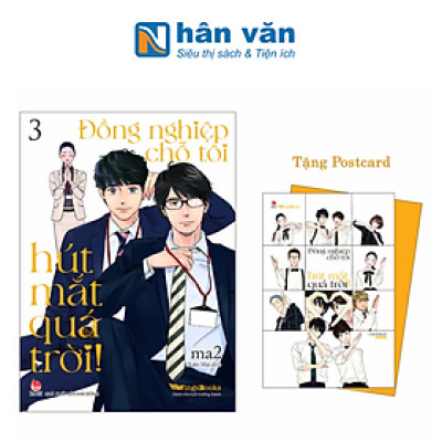Đồng Nghiệp Chỗ Tôi Hút Mắt Quá Trời! - Tập 3 - Tặng Kèm Postcard