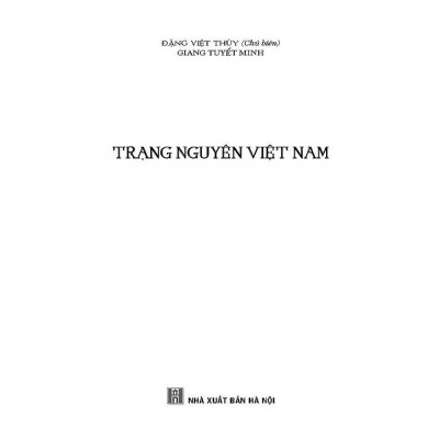 Sách - Trạng Nguyên Việt Nam - Đặng Việt Thuỷ & Giang Tuyết Minh - VIETNAMBOOK