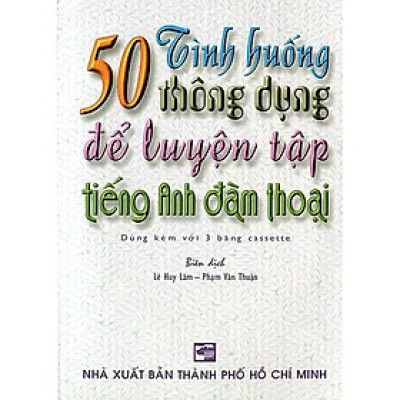 Sách - 50 Tình Huống Thông Dụng Để Luyện Tập Tiếng Anh Đàm Thoại (Kèm 3 Cd) - Nhân Trí Việt