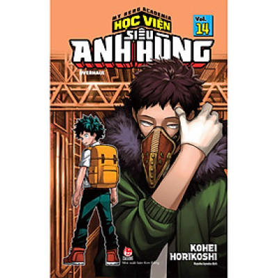 My Hero Academia - Học Viện Siêu Anh Hùng Tập 14: Overhaul (Tái Bản 2021)