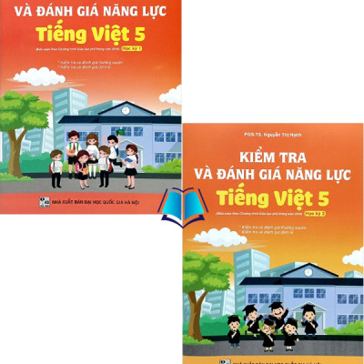 Sách - Kiểm Tra Và Đánh Giá Năng Lực Toán + Tiếng Việt Lớp 5 (Theo Chương Trình GDPT 2018)