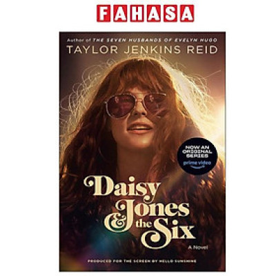 Sách ngoại văn: Daisy Jones & The Six (TV Tie-In Edition)