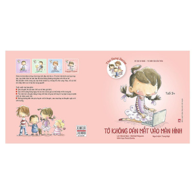 Sách - The Gang Series - Tớ Không Dán Mắt Vào Màn Hình - Bé Học Kĩ Năng Tự Chăm Sóc Bản Thân (Tuổi 3+) - NXB Phụ Nữ