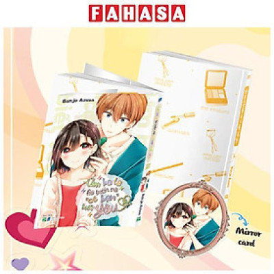 Sách - Úm Ba La Hô Biến Ra “Cô Bạn” Biết Yêu - Tập 2 - Bản Đặc Biệt - Tặng Kèm Mirror Card