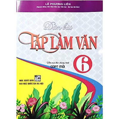 Sách - Dàn Bài Tập Làm Văn Lớp 6 - Biên Soạn Theo Chương Trình GDPT Mới - Hồng Ân
