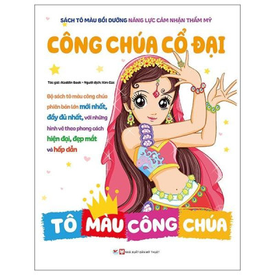 Sách - Bồi Dưỡng Năng Lực Cảm Nhận Thẩm Mỹ - Tô Màu Công Chúa - Chọn Lẻ 6 Chủ Đề - Tân Việt Books