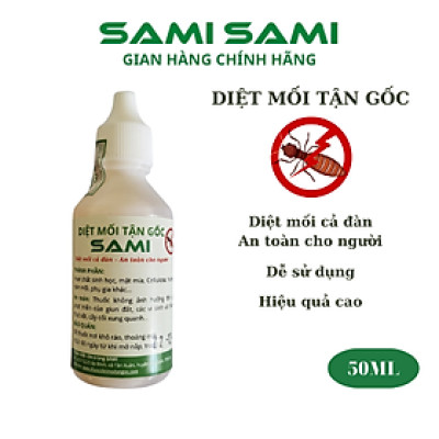 Thuốc diệt mối tận gốc SAMI SAMI, thuốc diệt mối sinh học, diệt cả đàn mà vẫn an toàn cho người, không mùi không ảnh hưởng sức khoẻ