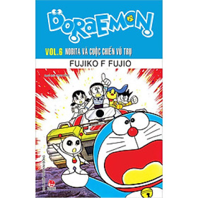 Doraemon Truyện Dài - Tập 6: Nobita Và Cuộc Chiến Vũ Trụ
