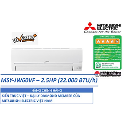 ĐIỀU HÒA KHÔNG KHÍ (MÁY LẠNH) MITSUBISHI ELECTRIC MSY-JW60VF - 2.5 HP(NGỰA) (22,000 BTU/H) - INVERTER - HÀNG CHÍNH HÃNG