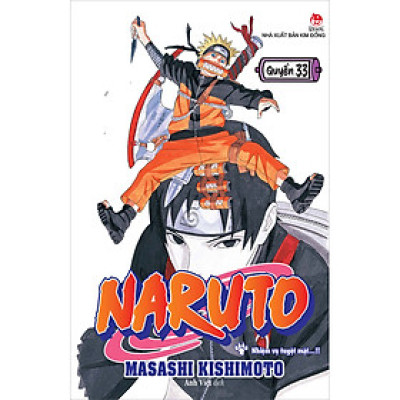 Naruto Tập 33: Nhiệm Vụ Tuyệt Mật…!! (Tái Bản 2022)
