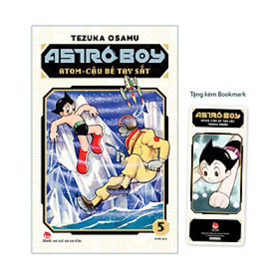 Astro Boy - Atom Cậu Bé Tay Sắt – Tập 5 [Tặng Kèm Bookmark]