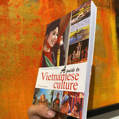 Sách - A guide to Vietnamese culture - Vietnamese Cultural Window - The Gioi Publishers - English Book - Ngoại văn Văn hóa Việt Nam