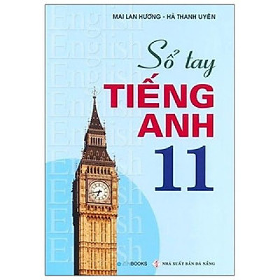 Sổ Tay Tiếng Anh Lớp 11 (2021)