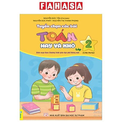 Sách - Tuyển Chọn Các Bài Toán Hay Và Khó 2 (Theo Chương Trình GDPT Mới)