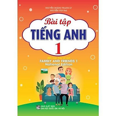 Sách - Bài Tập Tiếng Anh Lớp 1 Biên Soạn Theo Bộ Sách Family And Friends 1 National Edition - Hồng Ân