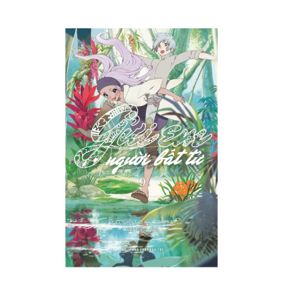 Gửi Em, Người Bất Tử - Tập 9 (Tái Bản 2022)