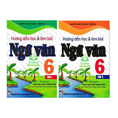 Sách - Combo Hướng Dẫn Học Và Làm Bài Làm Văn Ngữ Văn Lớp 6 (Tập 1+Tập 2) - Bám Sát SGK Kết Nối- HA 2023