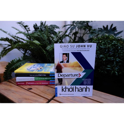Khởi Hành (Lời Khuyên Sinh Viên Việt Nam)  - Bản Quyền