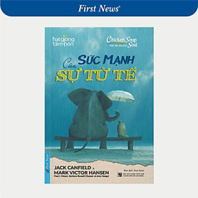Sách - Sức Mạnh Của Sự Tử Tế
