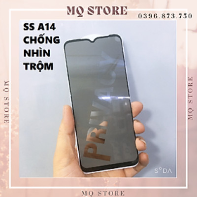 Kính cường lực cho Samsung A14 / A34 / A54 5g chống nhìn trộm full màn hình cao cấp ( hàng chính hãng)
