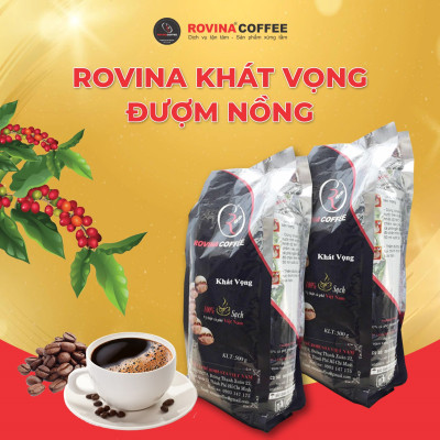 Cà Phê Rovina Khát Vọng -  Pha Máy -  Gói 500gr Nguyên Hạt Với Mùi Vị Đặc Trưng Đúng Vị Thật Của Cà Phê Việt Nam, Vị Đắng Của Robusta, Mùi Thơm Của Arabica