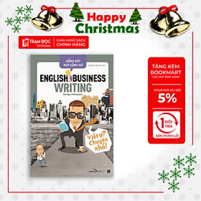 Trạm Đọc | Sống Sót Nơi Công Sở English Business Writing - Viết Ư? Chuyện Nhỏ (Tái Bản)