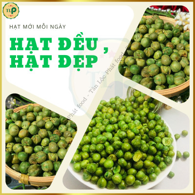 ĐẬU HÀ LAN MUỐI TÂN LỘC PHÁT