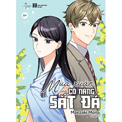 Mùa Xuân Của Cô Nàng Sắt Đá