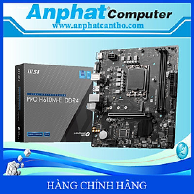 Bo mạch chủ Main MSI PRO H610M-E DDR4 Socket LGA 1700 - Hàng Chính Hãng
