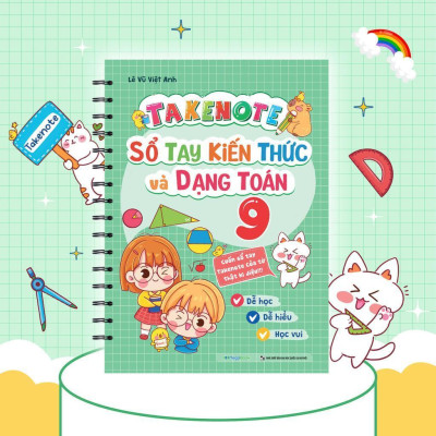Sách - Takenote Sổ Tay Kiến Thức Và Dạng Toán Lớp 9 - Megabook