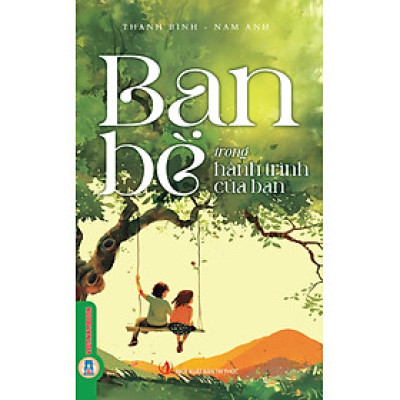 Bạn Bè Trong Hành Trình Của Bạn