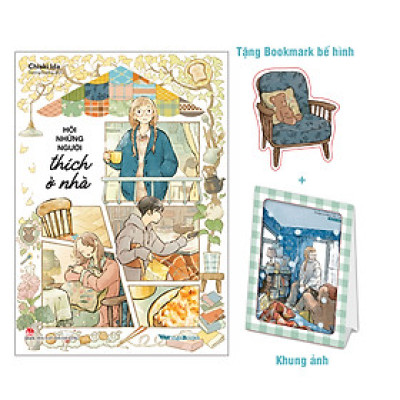 Hội Những Người Thích Ở Nhà [Tặng Bookmark + Khung Ảnh]
