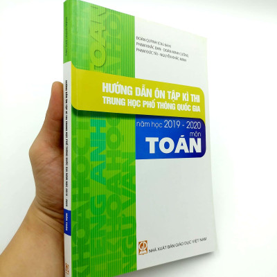 Hướng Dẫn Ôn Tập Kì Thi THPT Quốc Gia Năm Học 2019 - 2020 Môn Toán