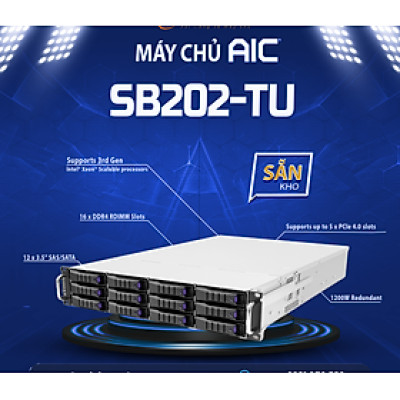 Máy chủ AIC SB202-TU - Hàng Chính Hãng